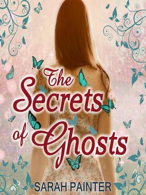 cover image of The Secrets of Ghosts